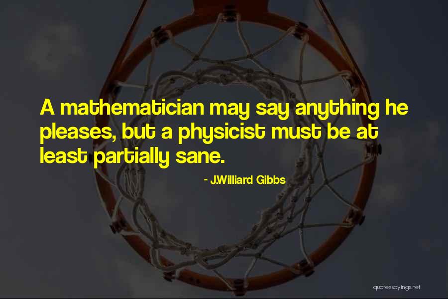 J.Williard Gibbs Quotes 334753