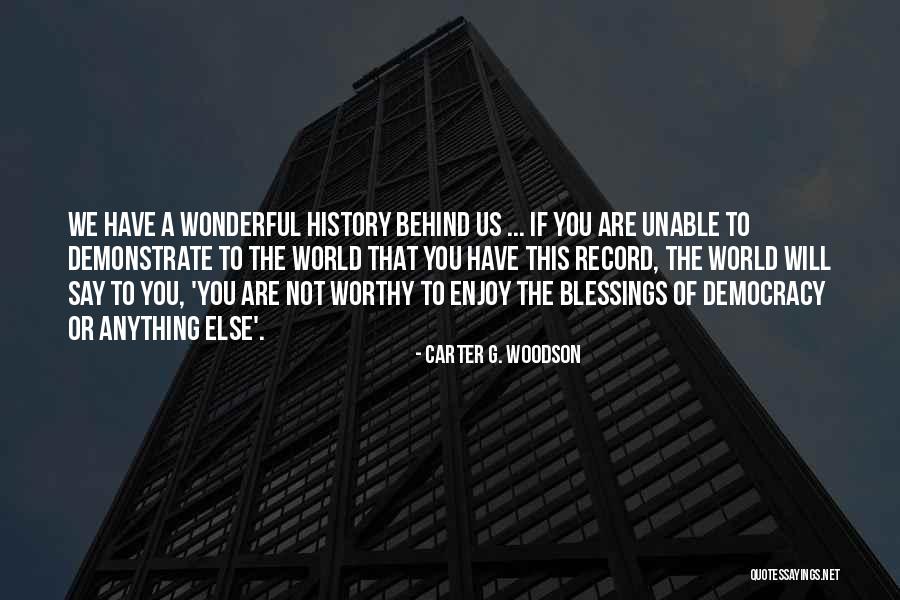 J Woodson Quotes By Carter G. Woodson J Woodson Quotes By Carter G. Woodson
