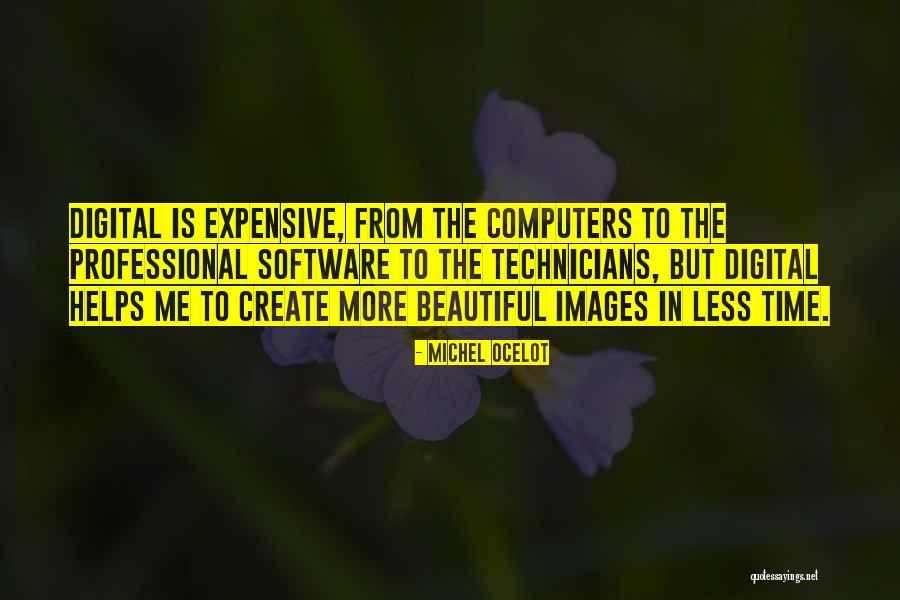 J Y Computers Quotes By Michel Ocelot J Y Computers Quotes By Michel Ocelot