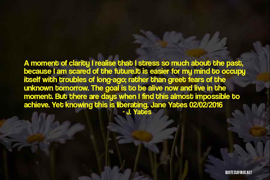 J. Yates Quotes 481036 J. Yates Quotes 481036