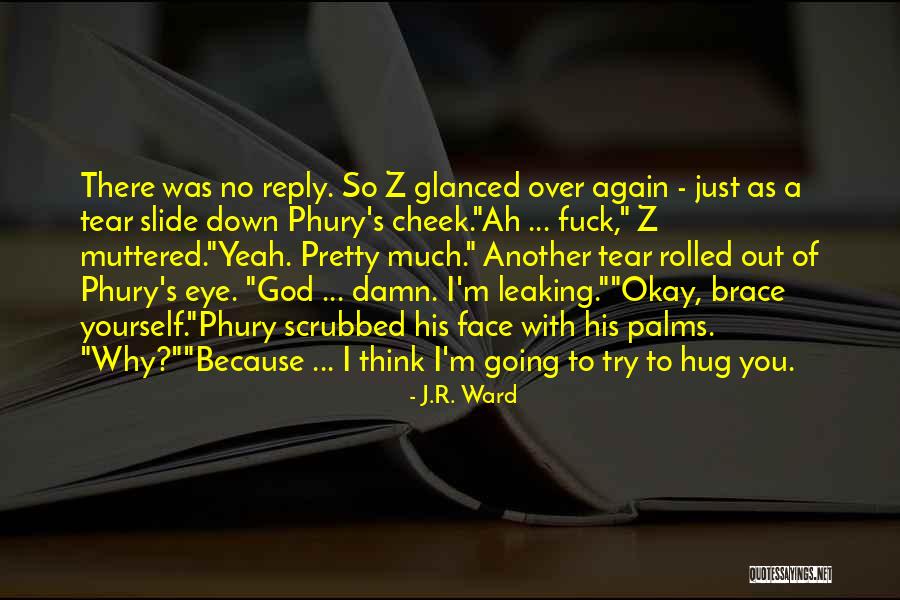 J Z Quotes By J.R. Ward J Z Quotes By J.R. Ward