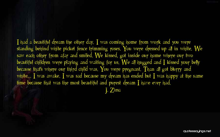 J. Zima Quotes 403780 J. Zima Quotes 403780