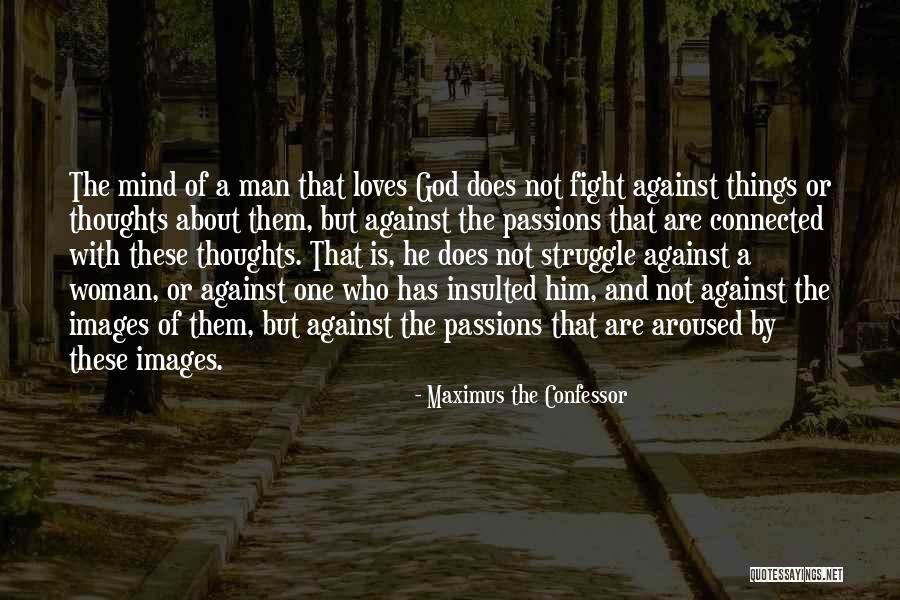 J Zsef Napi K Sz Nto Quotes By Maximus The Confessor J Zsef Napi K Sz Nto Quotes By Maximus The Confessor