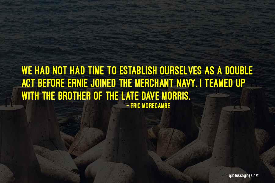 Ja Morant Quotes By Eric Morecambe Ja Morant Quotes By Eric Morecambe