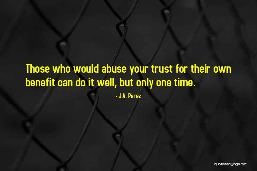 Ja Perez Quotes By J.A. Perez Ja Perez Quotes By J.A. Perez