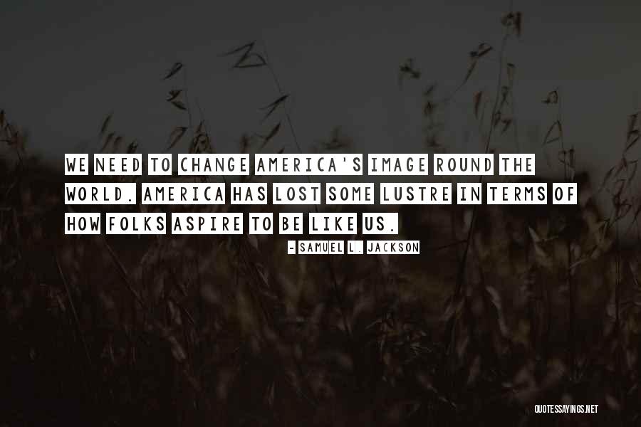 Ja Redmerski Quotes By Samuel L. Jackson Ja Redmerski Quotes By Samuel L. Jackson