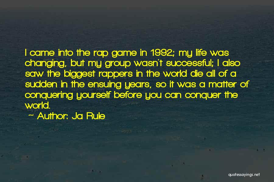 Ja Rule Quotes 1572458