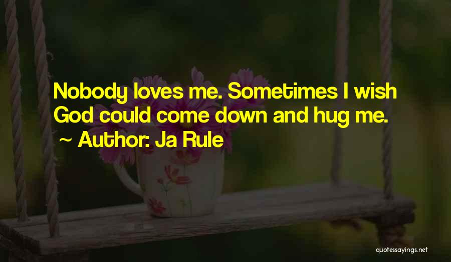 Ja(t)uh Quotes By Ja Rule