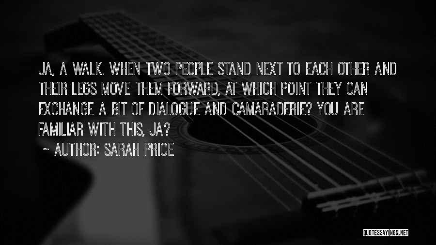 Ja(t)uh Quotes By Sarah Price