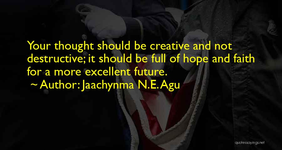 Jaachynma N.E. Agu Quotes 441800