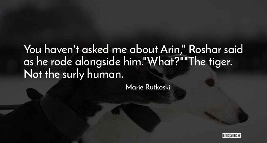 Jaak Roosaare Quotes By Marie Rutkoski Jaak Roosaare Quotes By Marie Rutkoski