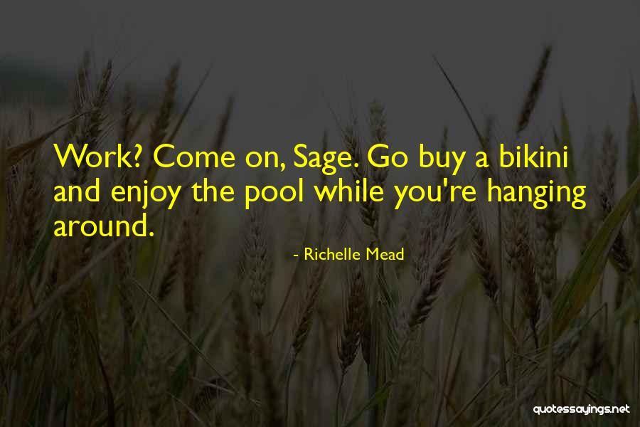 Jaak Roosaare Quotes By Richelle Mead Jaak Roosaare Quotes By Richelle Mead