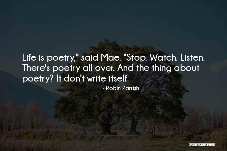 Jaako Raakhe Saaiyan Quotes By Robin Parrish Jaako Raakhe Saaiyan Quotes By Robin Parrish