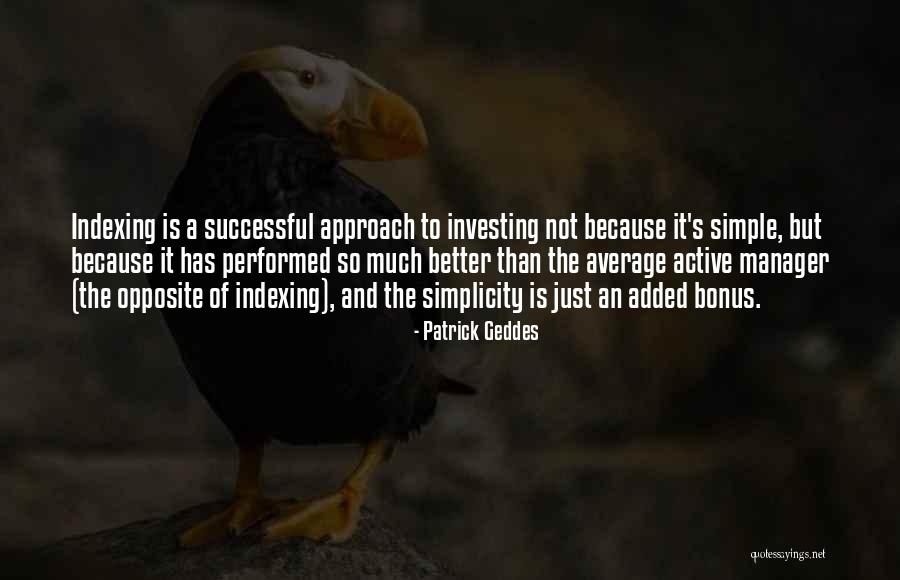 Jaakobah Quotes By Patrick Geddes Jaakobah Quotes By Patrick Geddes