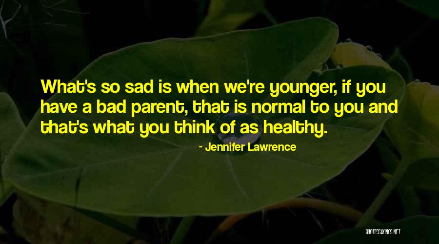 Jaalala Quotes By Jennifer Lawrence Jaalala Quotes By Jennifer Lawrence
