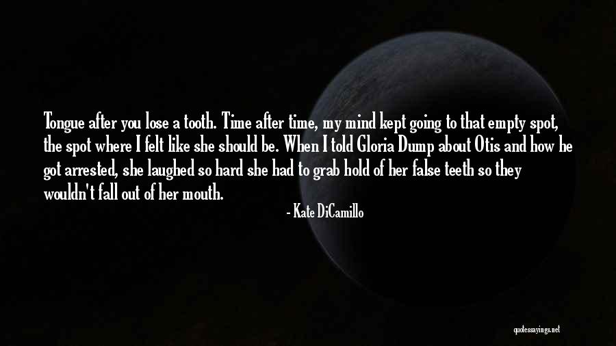 Jaalala Quotes By Kate DiCamillo Jaalala Quotes By Kate DiCamillo