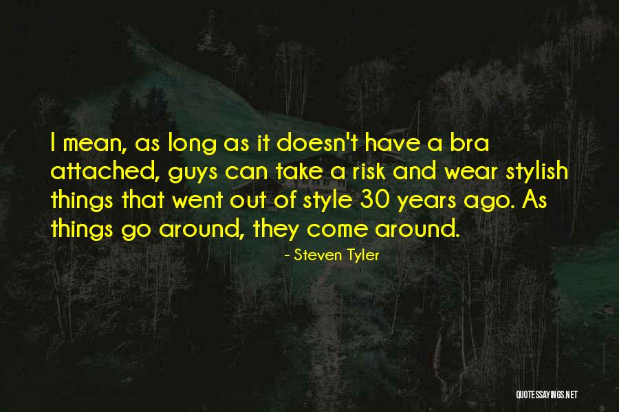 Jaalas Quotes By Steven Tyler Jaalas Quotes By Steven Tyler