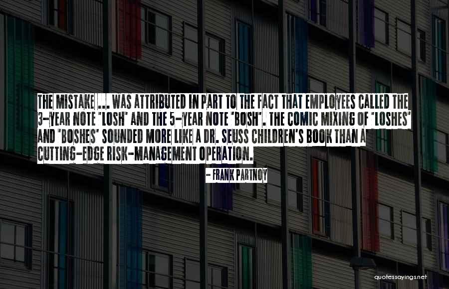 Jaana Pelkonen Quotes By Frank Partnoy Jaana Pelkonen Quotes By Frank Partnoy