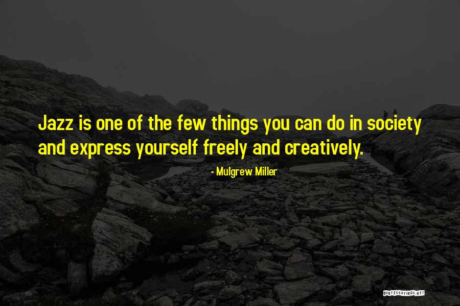 Jaanika Quotes By Mulgrew Miller Jaanika Quotes By Mulgrew Miller