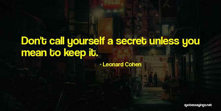 Jaanika Vahkel Quotes By Leonard Cohen Jaanika Vahkel Quotes By Leonard Cohen