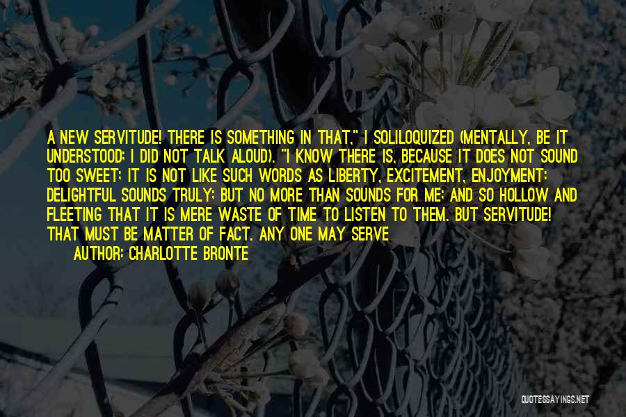 Jaanisaar Quotes By Charlotte Bronte