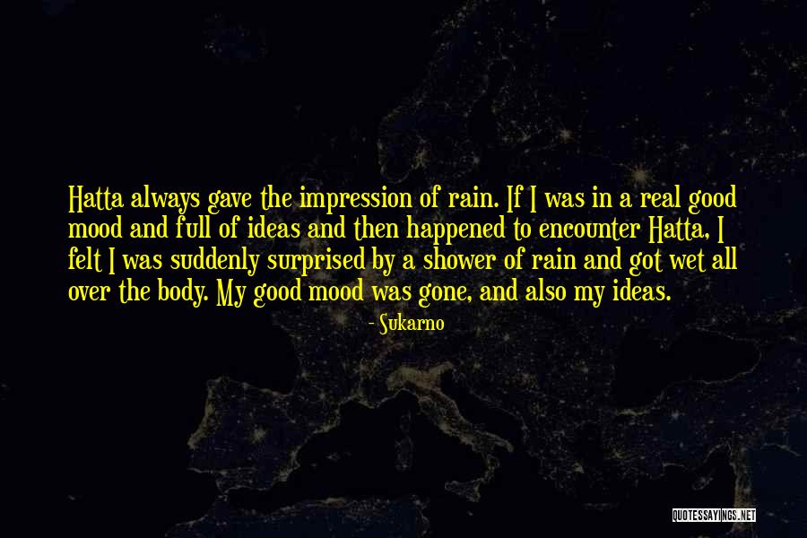 Jaarlijks Vakantiegeld Quotes By Sukarno Jaarlijks Vakantiegeld Quotes By Sukarno