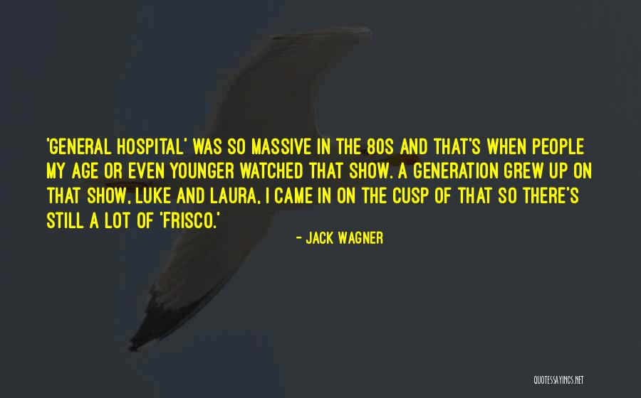 Jaatalli Quotes By Jack Wagner Jaatalli Quotes By Jack Wagner