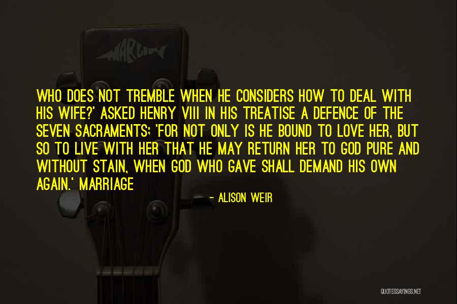Jaati Aay Quotes By Alison Weir Jaati Aay Quotes By Alison Weir