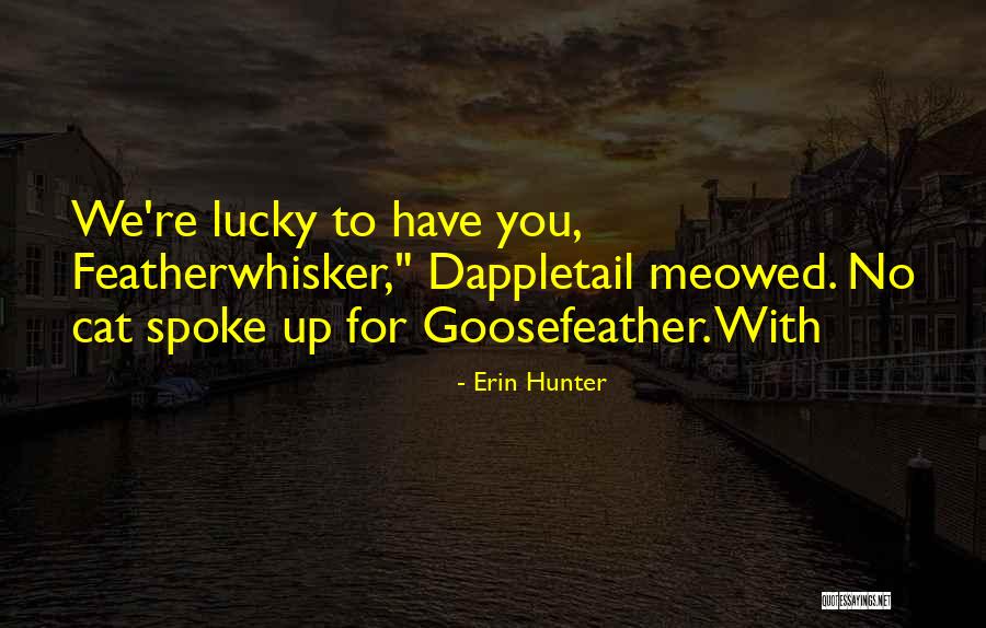 Jabatan Pendaftaran Quotes By Erin Hunter Jabatan Pendaftaran Quotes By Erin Hunter
