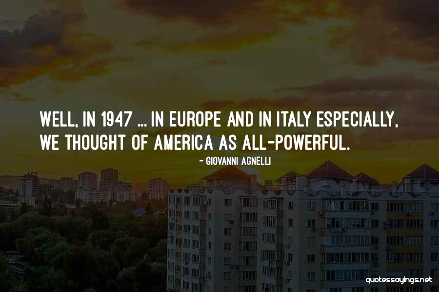 Jabatan Perkhidmatan Quotes By Giovanni Agnelli Jabatan Perkhidmatan Quotes By Giovanni Agnelli