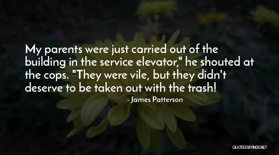 Jabatan Perkhidmatan Quotes By James Patterson Jabatan Perkhidmatan Quotes By James Patterson