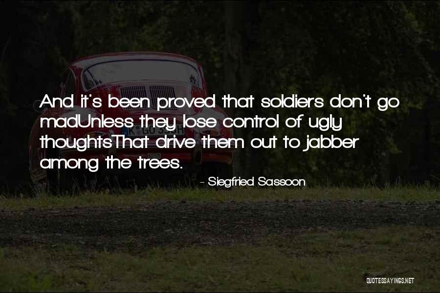 Jabber Quotes By Siegfried Sassoon