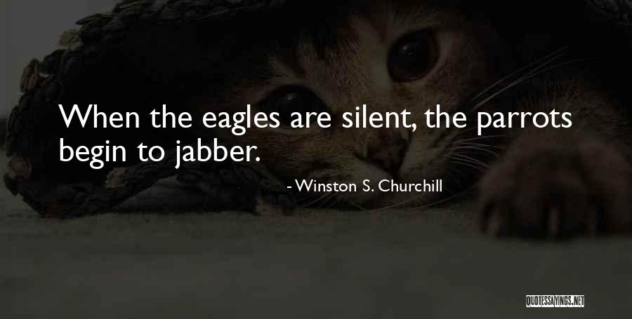 Jabber Quotes By Winston S. Churchill