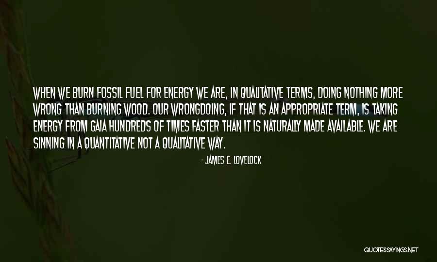 Jabbie Wdw Quotes By James E. Lovelock Jabbie Wdw Quotes By James E. Lovelock