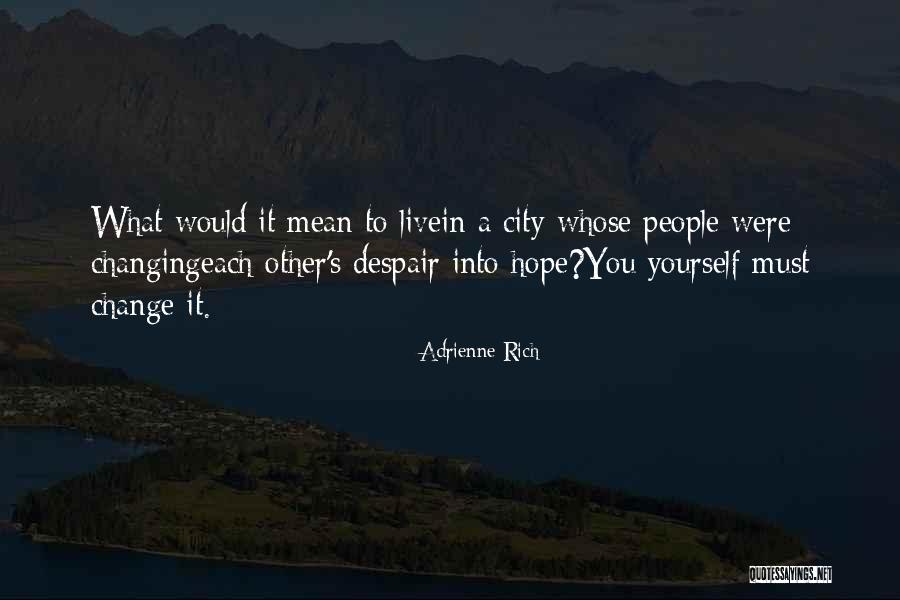 Jabbour Cotton Quotes By Adrienne Rich Jabbour Cotton Quotes By Adrienne Rich