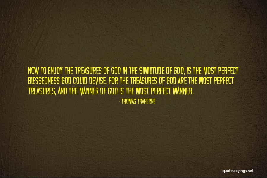 Jabbour Quotes By Thomas Traherne Jabbour Quotes By Thomas Traherne
