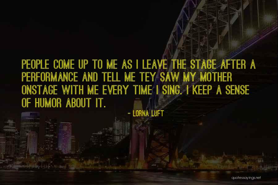 Jabbre Quotes By Lorna Luft Jabbre Quotes By Lorna Luft