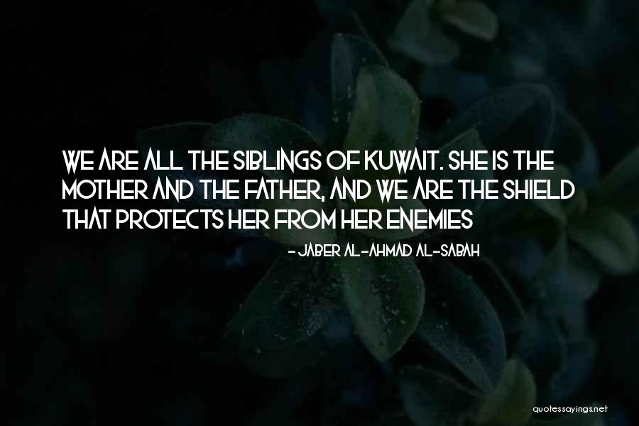 Jaber Al-Ahmad Al-Sabah Quotes 1995134 Jaber Al-Ahmad Al-Sabah Quotes 1995134