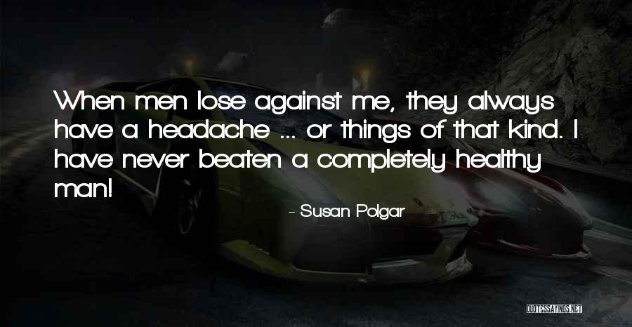 Jabiel Cosme Quotes By Susan Polgar Jabiel Cosme Quotes By Susan Polgar