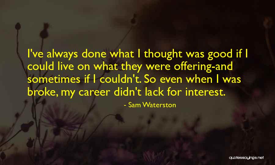 Jabier Solis Quotes By Sam Waterston Jabier Solis Quotes By Sam Waterston