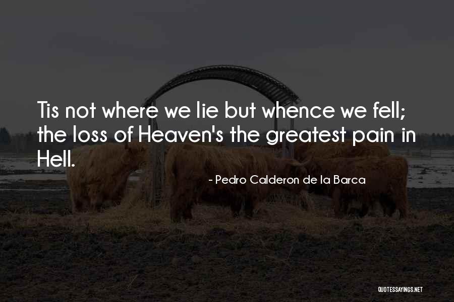 Jablanova Quotes By Pedro Calderon De La Barca Jablanova Quotes By Pedro Calderon De La Barca