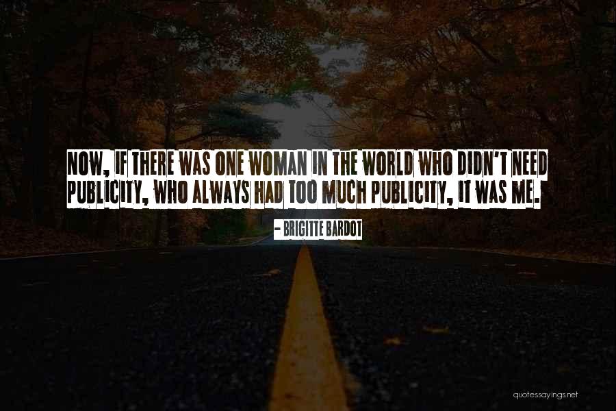 Jablonskis As Pedu Quotes By Brigitte Bardot Jablonskis As Pedu Quotes By Brigitte Bardot