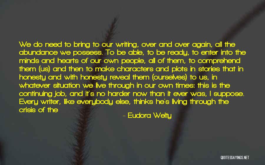 Jablonsky Artist Quotes By Eudora Welty Jablonsky Artist Quotes By Eudora Welty