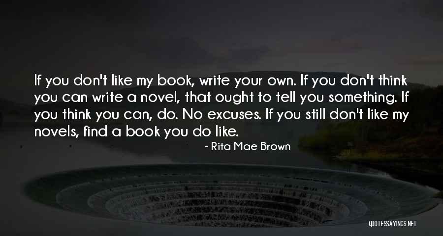 Jabora Quotes By Rita Mae Brown Jabora Quotes By Rita Mae Brown