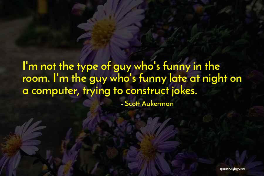 Jaboris Quotes By Scott Aukerman Jaboris Quotes By Scott Aukerman