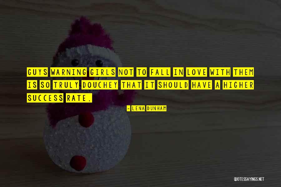 Jabot Cosmetics Quotes By Lena Dunham Jabot Cosmetics Quotes By Lena Dunham
