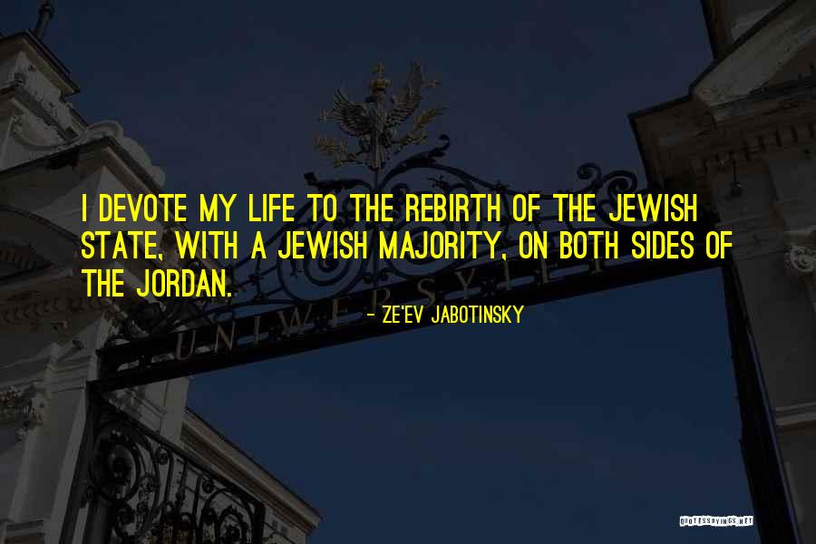 Jabotinsky Quotes By Ze'ev Jabotinsky Jabotinsky Quotes By Ze'ev Jabotinsky