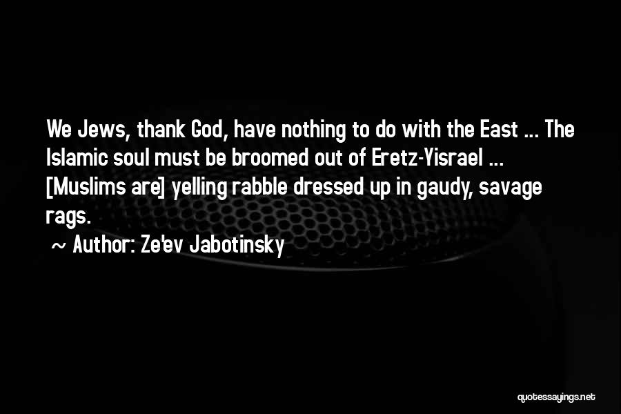 Jabotinsky Quotes By Ze'ev Jabotinsky