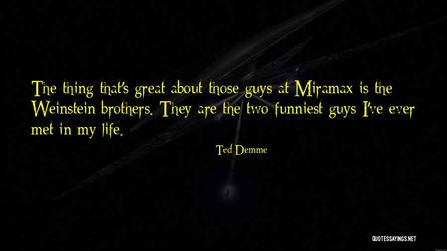 Jabrika Quotes By Ted Demme Jabrika Quotes By Ted Demme