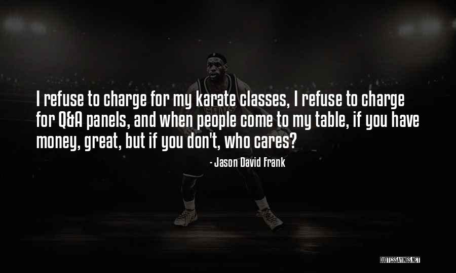 Jabrikas Fe Quotes By Jason David Frank Jabrikas Fe Quotes By Jason David Frank